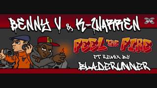 Benny V & K Warren – Feel The Fire (Bladerunner Rmx)Played by Ray Keith on Pyro