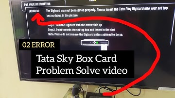 Tata Sky Box Error 02 Card Problem Thik kare / How to Tata Sky Box Card Problem Solve video / Tata S