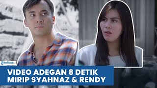 VIDEO 8 DETIK DIDUGA MIRIP SYAHNAZ DAN RENDY KJAERNETT VIRAL DI TWITTER