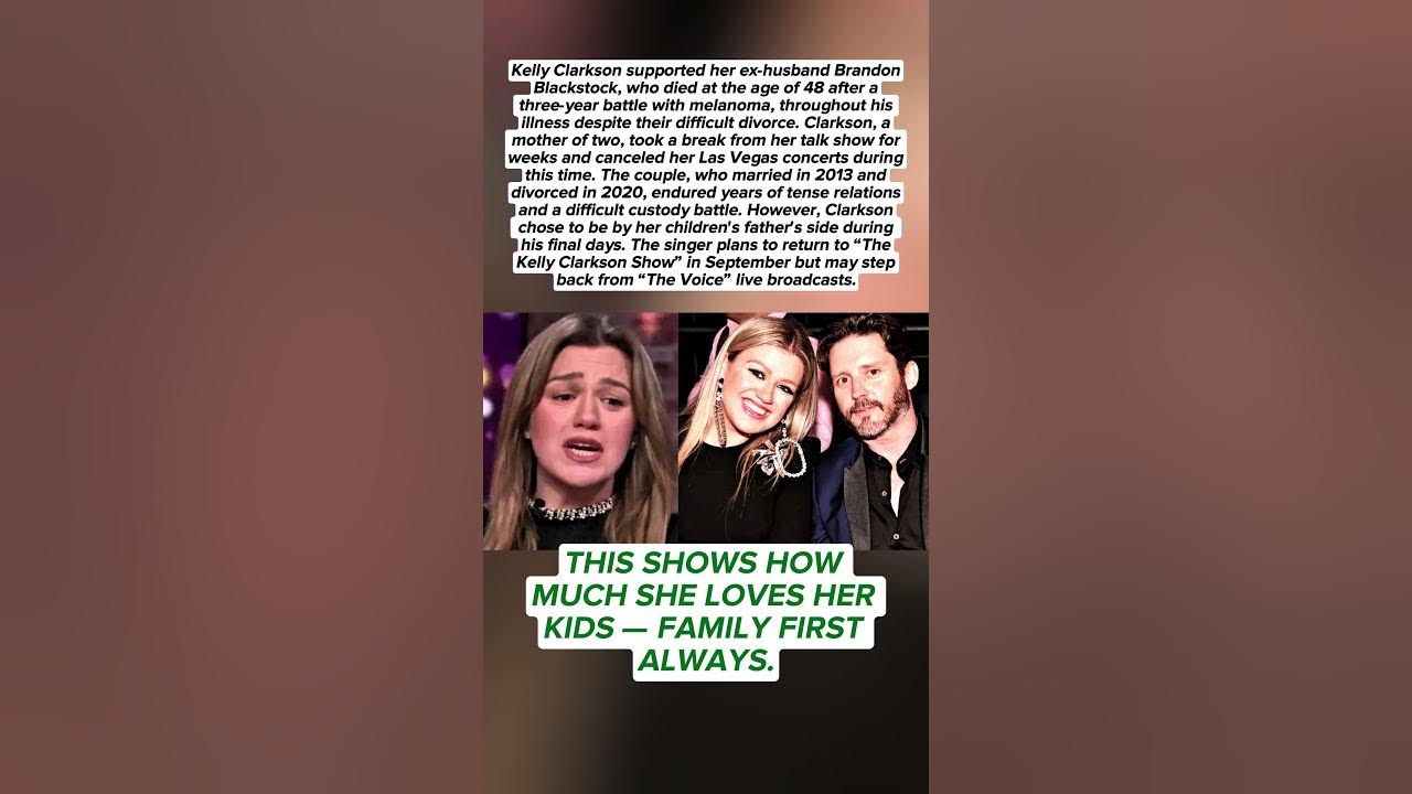 Kelly Clarkson Stood by Brandon Blackstock in Final Days Despite Divorce