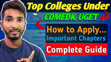 ✅ COMEDK UGET 2024 Admission Process ⋮ Exam Pattern, Eligibility, Syllabus, and Important Dates!