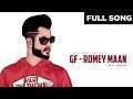 Gf  romey maan  black virus  sirra dudes  new punjabi song 2019