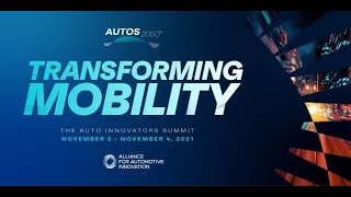 Transforming Mobility: The Auto Innovators Summit 2021 (Day 2)