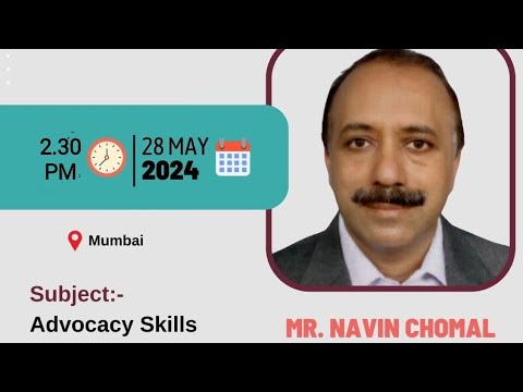 Lecture On Advocacy Skills By Adv Naveen Chomal