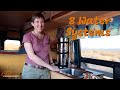Eight Options for Water Systems | Van Build