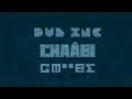 Dub inc  chabi lyrics vido official  album millions