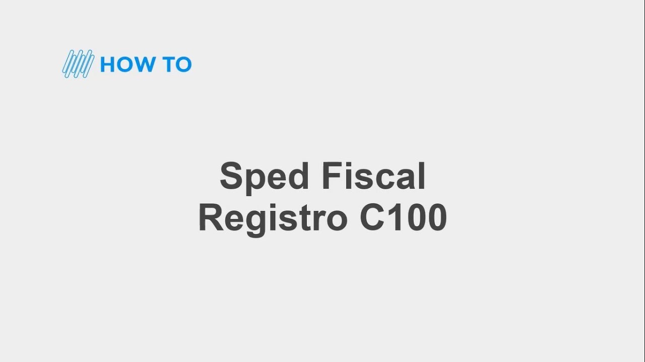 how-to-sped-fiscal-registro-c100-totvs-backoffice-linha-rm-youtube