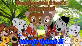 Bambi and his friend’s Adventures! Intro 2! (READ THE DESCRIPTION)