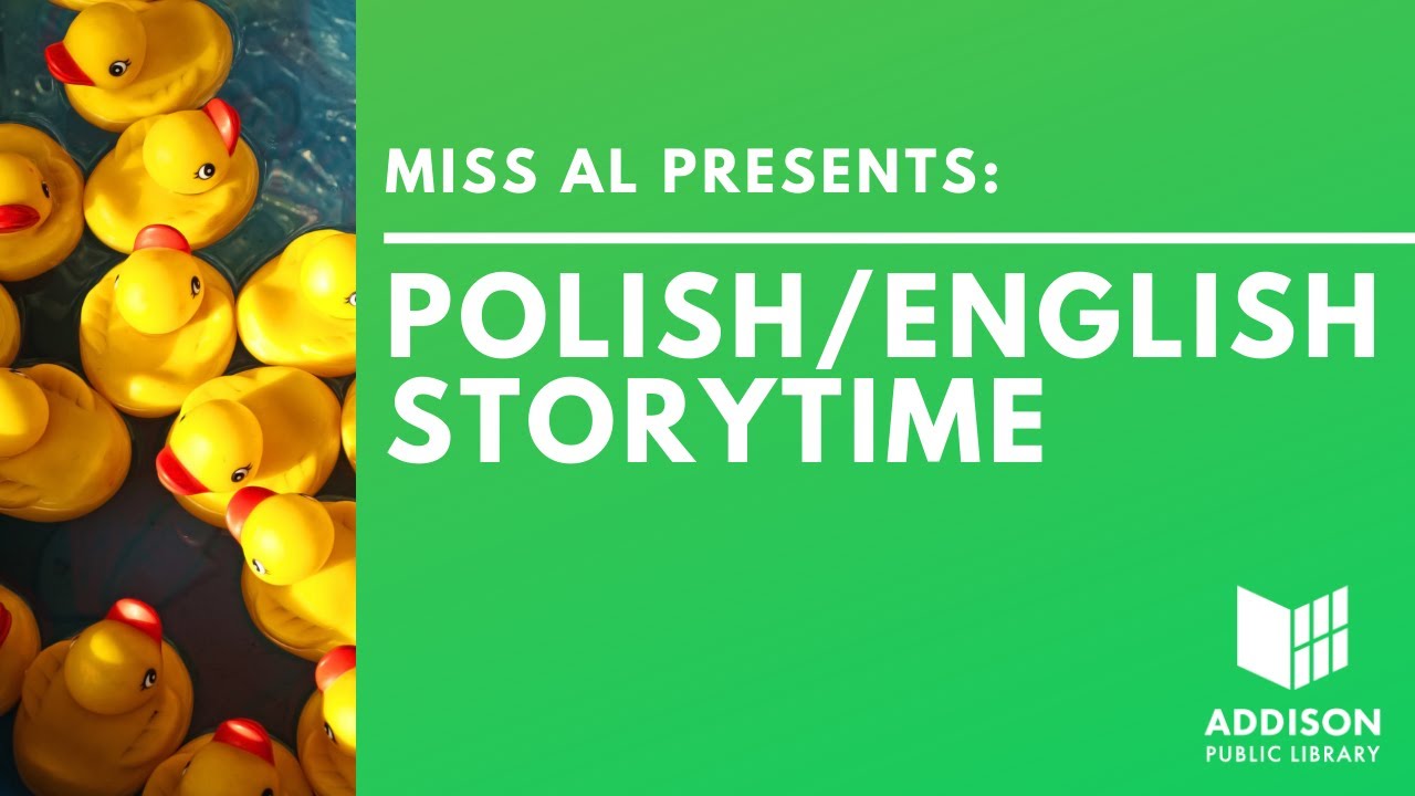Polish/English Story Time
