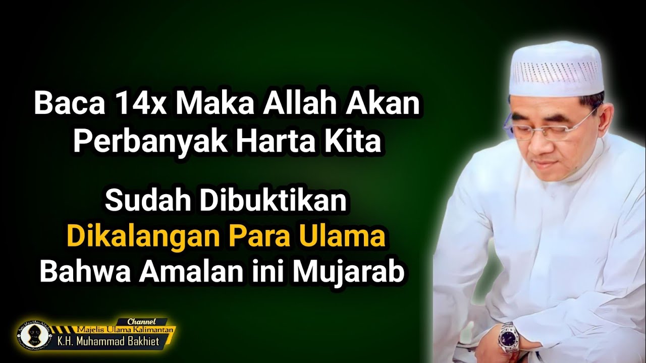 Baca 14x Maka Allah Akan Perbanyak Harta Kita || Guru Bakhiet