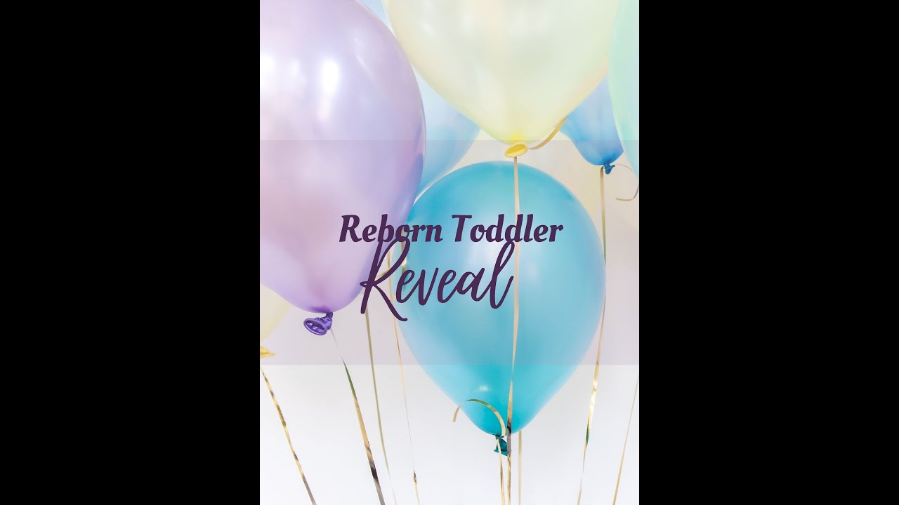 Reborn Baby Toddler BIRTHDAY PARTY REVEAL!!! You're Invited! Inspired by 