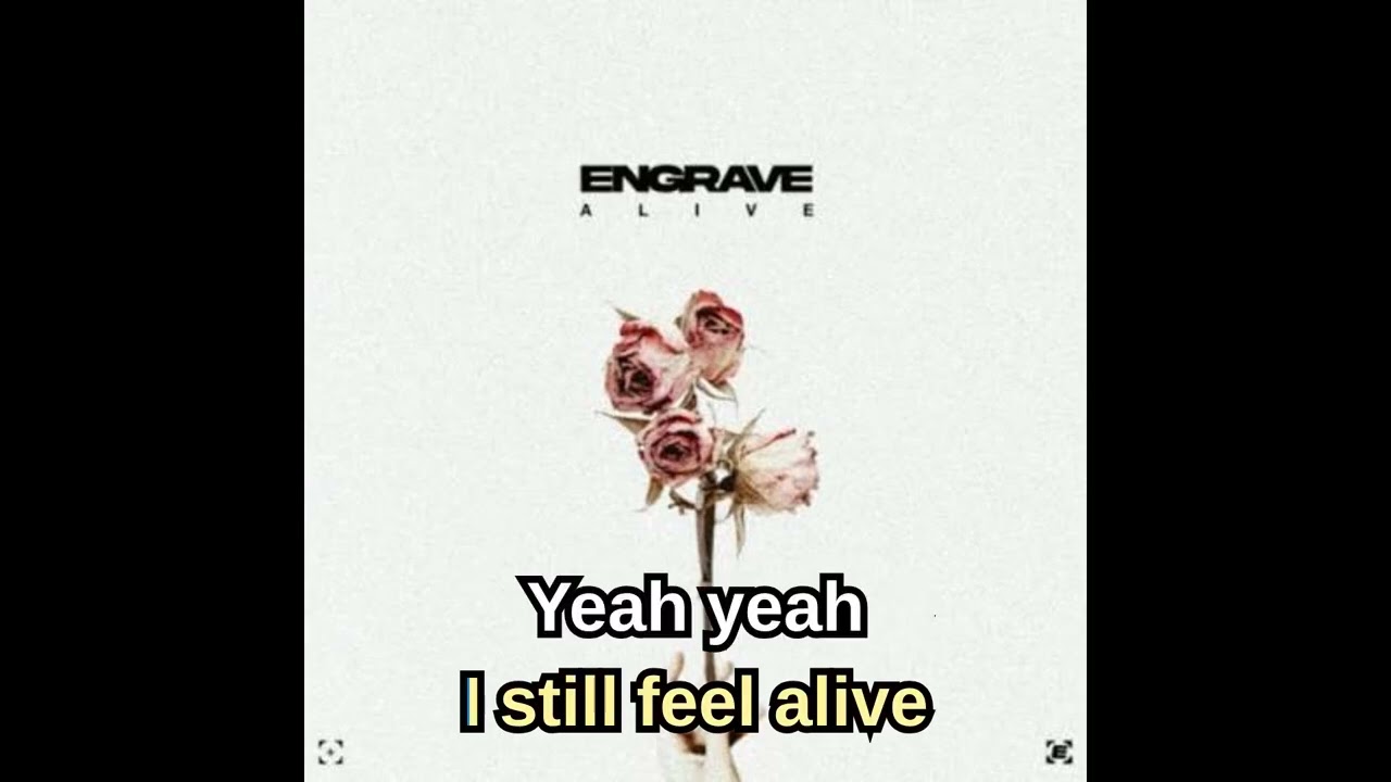 Alive by Engrave Karaoke