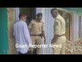 Goan Reporter: CRZ demolition: Man attempts suicide as home razed; police save him.