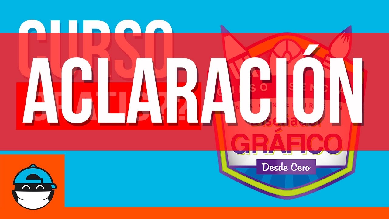 ACLARACIONES Anuncio Curso de Diseño Gráfico GRATIS