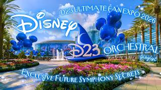 epic d23 expo 2026 reveals majestic disney orchestral to spark curiosity unwind your mind