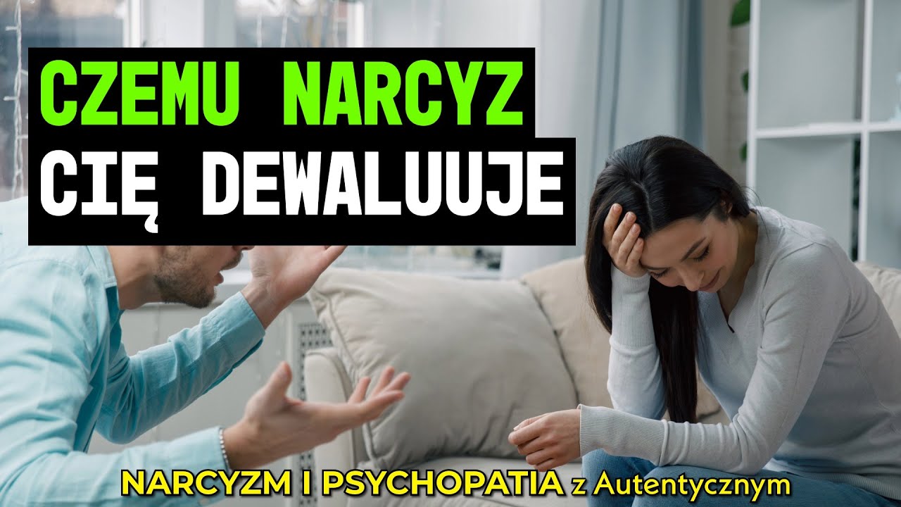 Dlaczego narcyz MUSI Cię dewaluować? 😳 Prawda, której nie chcesz znać… | Narcyzm i manipulacja