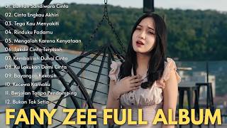 FANY ZEE Full Album 2026 🔥 Lagu Galau Slow Rock Melayu Terbaik | Lagu Enak Didengar