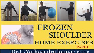 Home exercises for Frozen shoulder | adhesive capsulitis | periarthritis | shoulder pain |