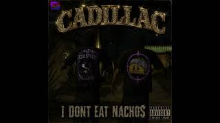 [SOLS] Cadillac - I Don't Eat Nachos (VLA/LSV/LSR Diss)