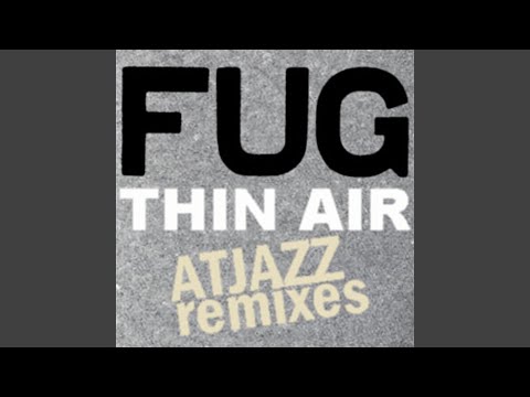 Video thumbnail for Thin Air (Atjazz Instrumental Mix)
