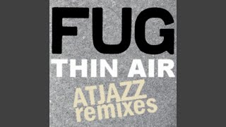 Thin Air (Atjazz Instrumental Mix)