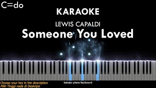 Video thumbnail of "Someone You Loved (Male C=do) Lewis Capaldi | Karaoke Piano Keyboard"