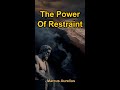 The Power Of Restraint | Stoic Wisdom