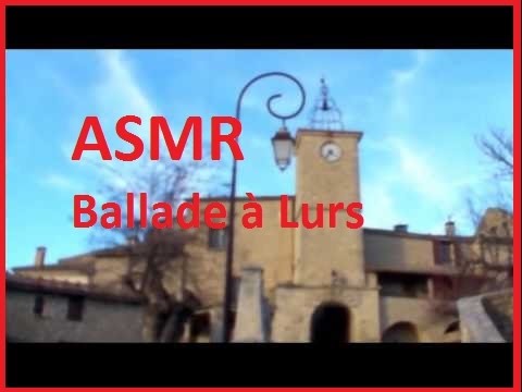 ASMR - Ballade à Lurs