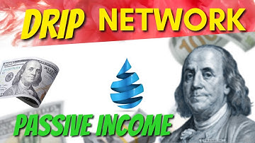 Drip Network Best Passive Income 2022 #passiveincome #dripnetwork #cryptomasterclass #bitcoin