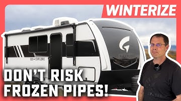 How to Winterize Your Wayfinder Go Explore RV | Easy DIY RV Winterization Walkthrough