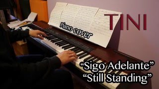 Tini - "Sigo Adelante" "Still Standing" Piano Cover