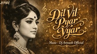 Dil Vil Pyar Vyar Main Kya Jaanu Re | 60s-70s Style Love Romantic Hit Song | Hindi Bollywood Vibes 