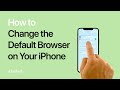 How to Change the Default Browser on Your iPhone