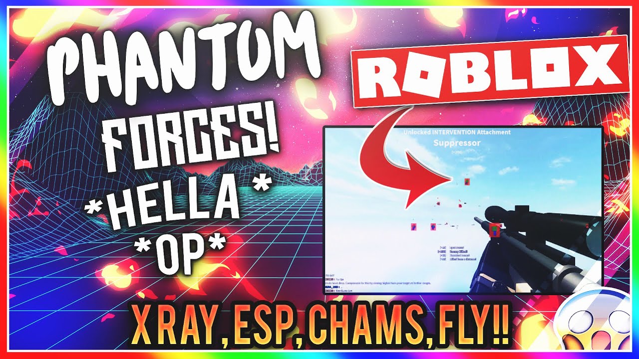 Very Op Roblox Hack Phantom Forces X Ray Esp Chams Fly Free July 27 Youtube - chams roblox