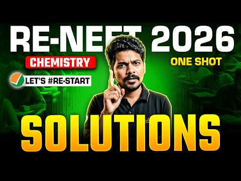 🧪 Solutions One Shot 🔥 | Complete Chemistry Revision 🚀 | RE-NEET 2026 | By Ajay Sir