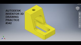 Autodesk Inventor Tutorial for Beginners || Inventor Drawing Practice #342 || 3d part drawing