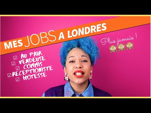 Vidéo: Comment Trouver Un Emploi à Londres