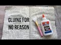 Gluing for no reason || #gluebook #collage #gluebookcollage