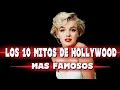 Los 10 mitos y mentiras ms famosos de hollywood