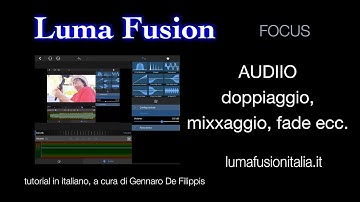 LumaFusion   tutorial 13   Gestire l’audio