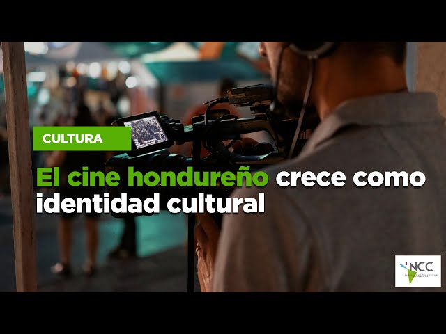 El cine hondureño crece como identidad cultural