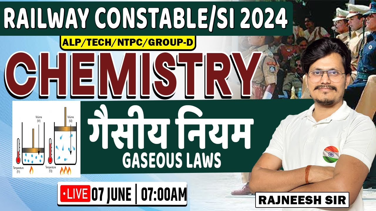 RPF Constable 2024 | Chemistry : Gaseous Law #22, तेजस बैच, RPF ...