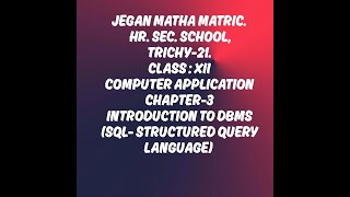 STD XII COMPUTER APPLICATION(CHAPTER 3-SQL)