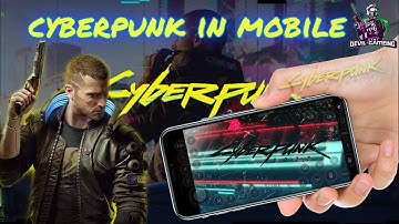 How To Download CyberPunk 2077 On Android &? CyberPunk 2077 Mobile केसै Download करें?