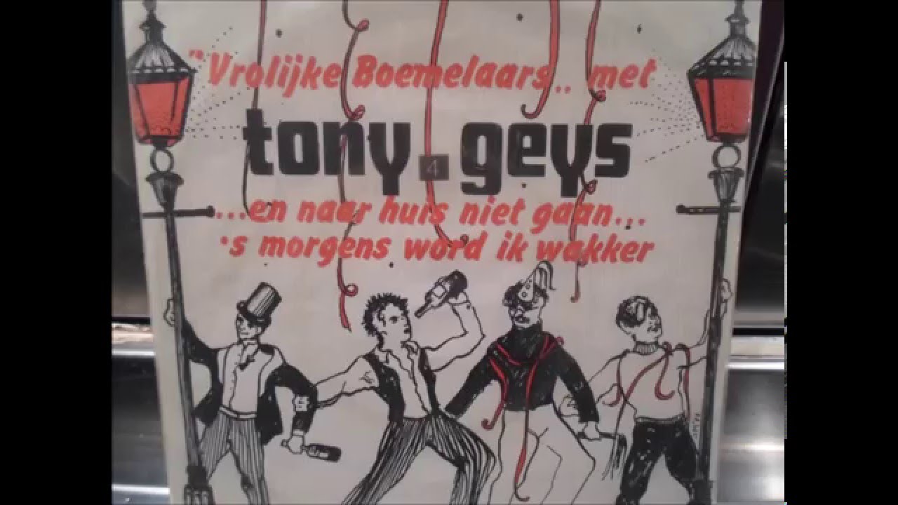 Tony Geys - En naar huis niet gaan ---'s morgens word ik wakker