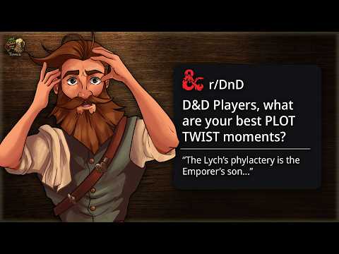 Reddit's BEST D&D Plot Twists!