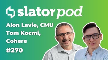 # 270 AI Translation State of the Art with Tom Kocmi and Alon Lavie