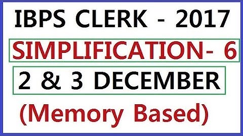 Simplification asked in ibps clerk 2 & 3 december 2017