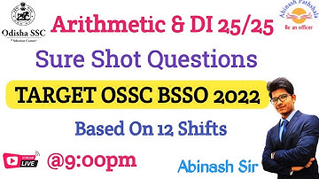 ARITHMETIC TOP-30 | BASED ON LAST 12 SHIFTS QUESTIONS | OSSC BSSO |  ABINASH SIR