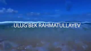 Ulugbek rahmatullayev siz yiglamang Resimi